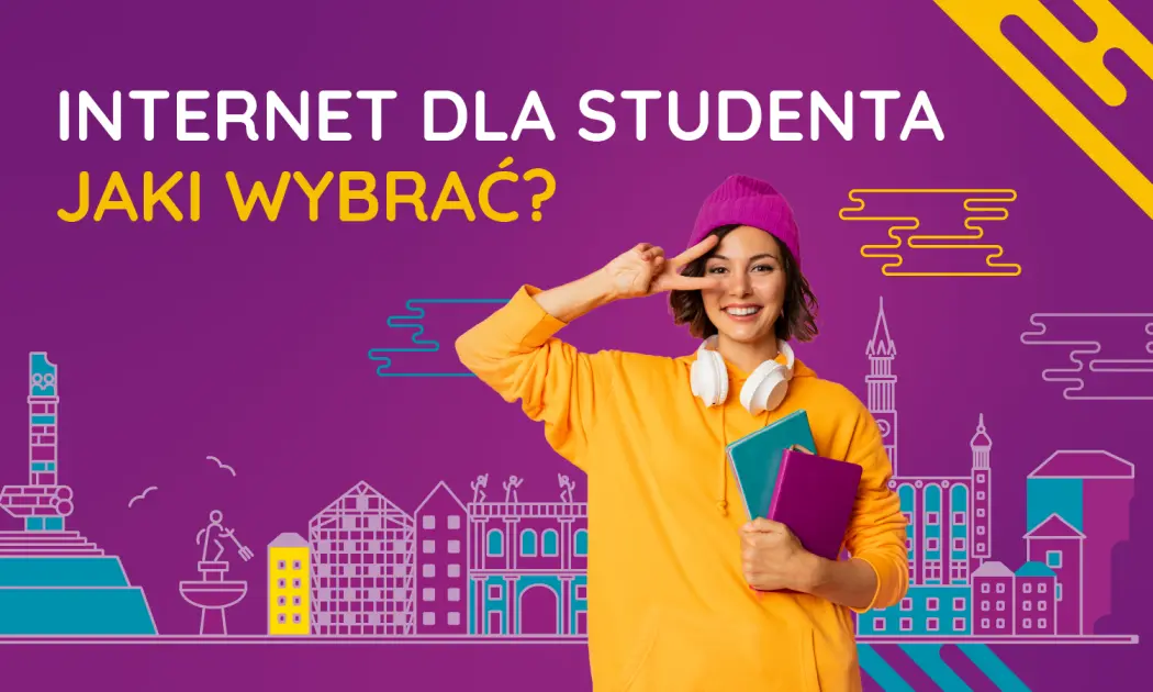 Jaki Internet dla studenta?