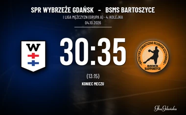 [PIŁKA RĘCZNA] I Liga Mężczyzn (Grupa A): SPR Wybrzeże Gdańsk – BSMS Bartoszyce 30:35. Pierwsza wygrana gości