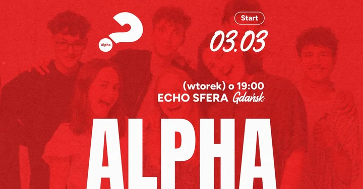 Grafika promocyjna wydarzenia Alpha Gdańsk – spotkania o życiu, wierze i trudno zadawanych pytaniach