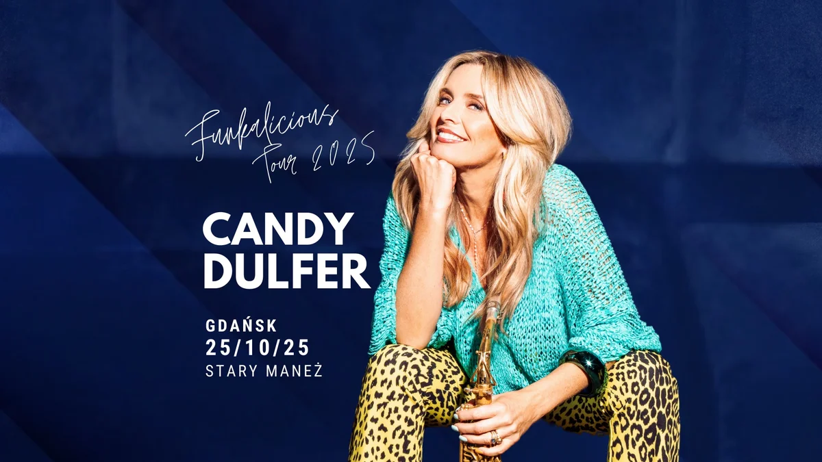 Grafika promocyjna wydarzenia Candy Dulfer w Gdańsku — koncert w Starym Maneżu