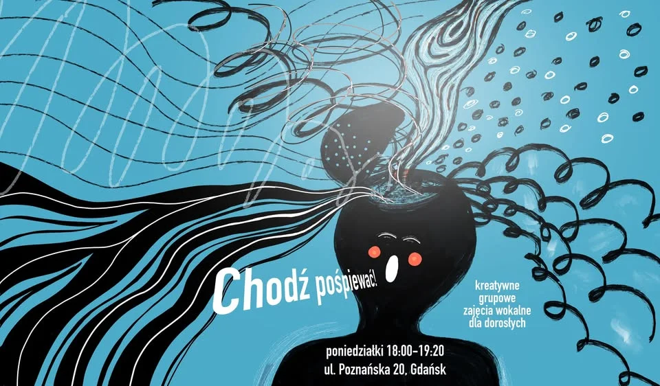 Grafika promocyjna wydarzenia Chodź pośpiewać! grupowe zajęcia wokalne