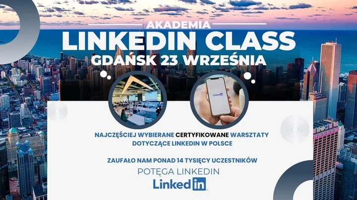 Obrazek przedstawia grafikę promocyjną wydarzenia Certyfikowane warsztaty LinkedIn w Gdańsku — szkolenie stacjonarne 23 września