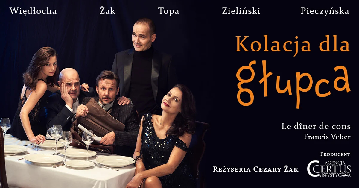 Grafika promocyjna wydarzenia Gdańsk: Kolacja dla głupca – komedia teatralna