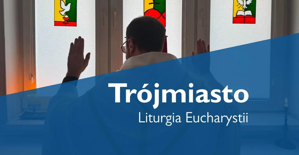 Grafika promocyjna wydarzenia Gdańsk | Liturgia Eucharystii w Wrzeszczu