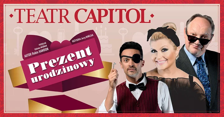 Grafika promocyjna wydarzenia Prezent urodzinowy w Gdańsku — farsowa komedia w reżyserii Jerzego Bończaka