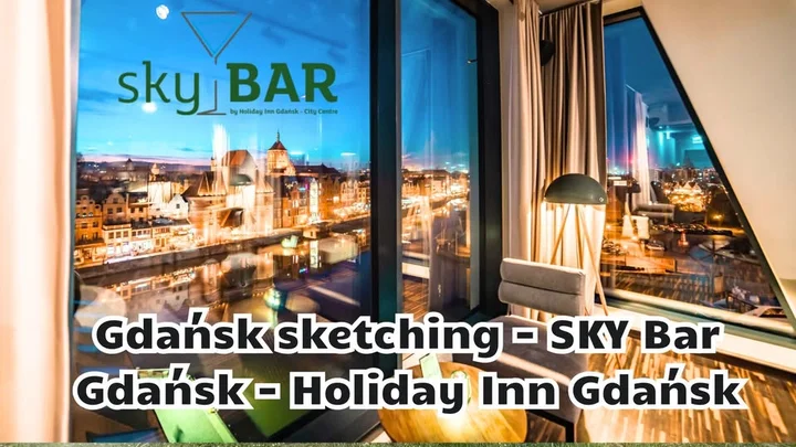 Grafika promocyjna wydarzenia Gdańsk sketching — Sky Bar (Holiday Inn Gdańsk)