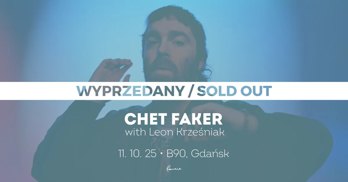 Grafika promocyjna wydarzenia Koncert Chet Fakera w Gdańsku jesienią 2025