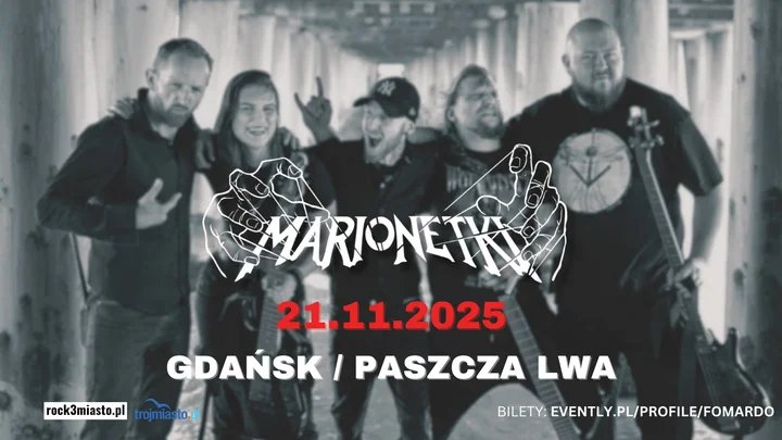 Obrazek przedstawia grafikę promocyjną wydarzenia Koncert zespołu Marionetki w Paszczy Lwa w Gdańsku
