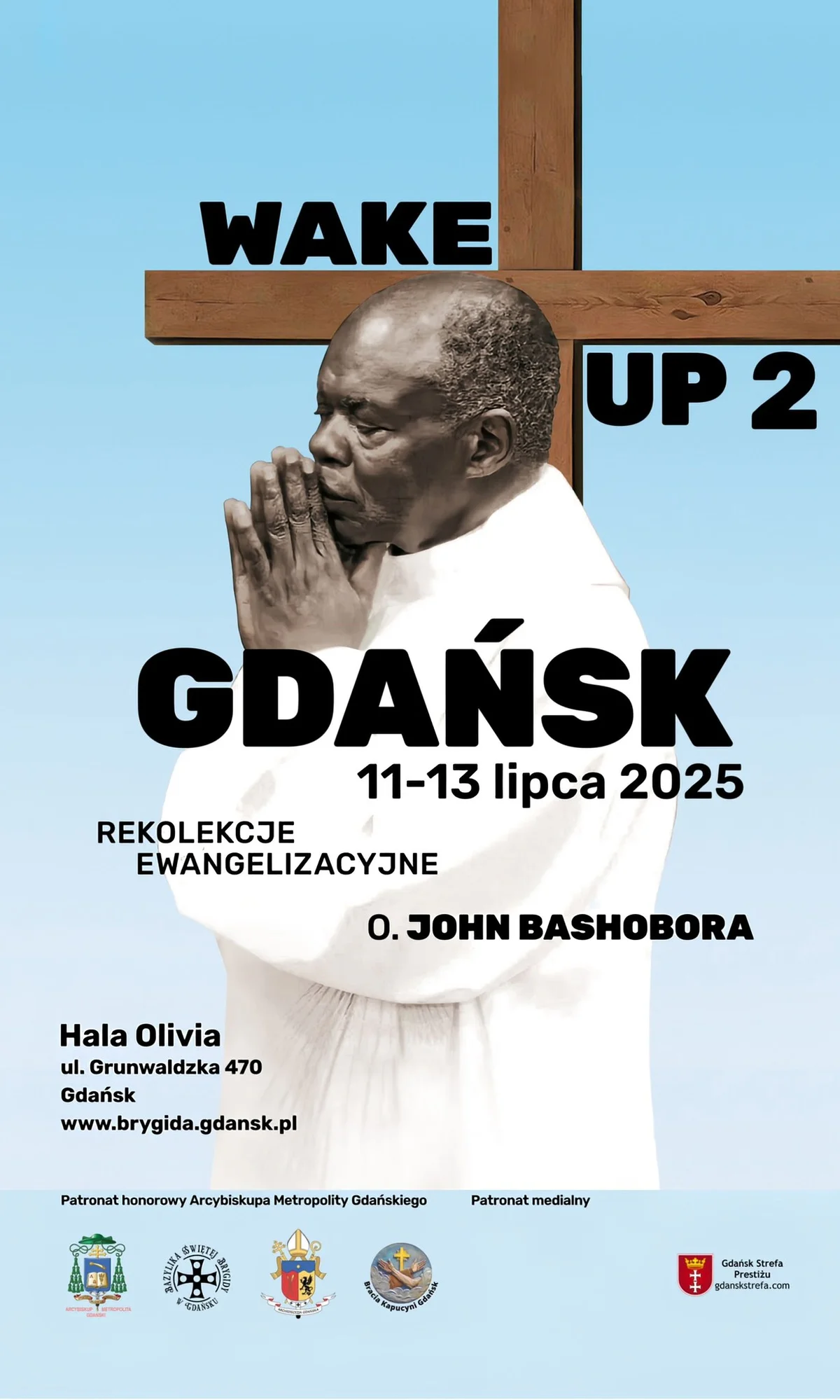 Grafika promocyjna wydarzenia Rekolekcje z ojcem Johnem w Gdańsku w Hali Olivia
