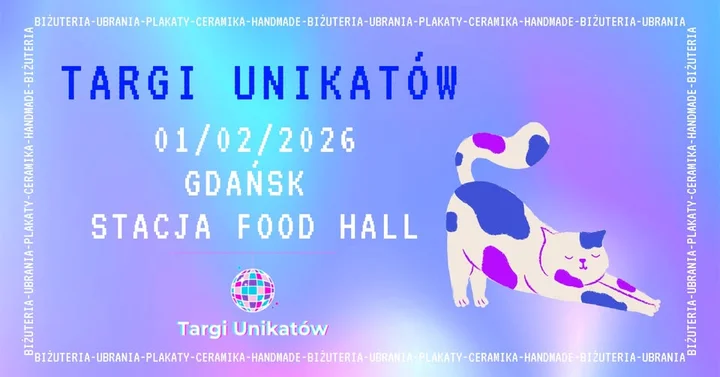 Grafika promocyjna wydarzenia Targi Unikatów w Gdańsku — 1 lutego 2026