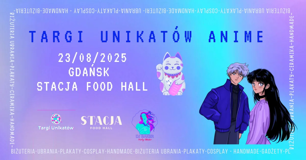 Grafika promocyjna wydarzenia Targi unikatowych produktów związanych z anime w Gdańsku