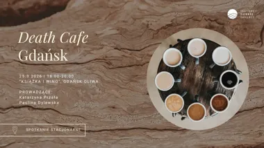 Grafika promocyjna wydarzenia Death Cafe Gdańsk — rozmowy o śmierci w Książce i Winie