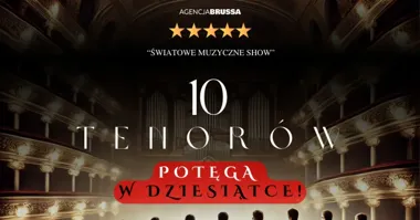 Grafika promocyjna wydarzenia 10 tenorów – Dla Ciebie Mamo w Gdańsku. Koncert w Polskiej Filharmonii Bałtyckiej