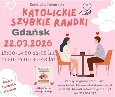 Grafika promocyjna wydarzenia Katolickie Szybkie Randki — Gdańsk, 22 marca 2026
