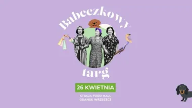 Grafika promocyjna wydarzenia Babeczkowy Targ vol 21 w Gdańsku: rękodzieło, biżuteria i rzeczy dla psiarzy