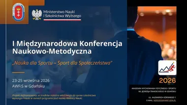 Grafika promocyjna wydarzenia I Międzynarodowa Konferencja Naukowo-Metodyczna „Nauka dla Sportu – Sport dla Społeczeństwa”