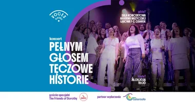 Pełnym Głosem – Tęczowe Historie: koncert w Gdańsku