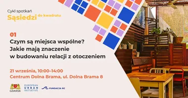 Grafika promocyjna wydarzenia Sąsiedzi do kwadratu – pierwsze spotkanie cyklu