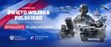Grafika promocyjna wydarzenia Święto Wojska Polskiego „Polska SAFE - Bezpieczna Polska”