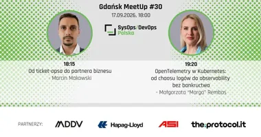 SysOps/DevOps Gdańsk MeetUp #30: program i miejsce