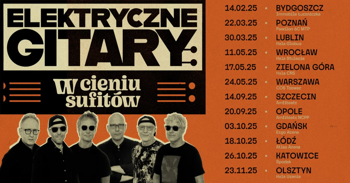Grafika promocyjna wydarzenia Trasa koncertowa Elektrycznych Gitar w 2025 roku – koncert w Gdańsku