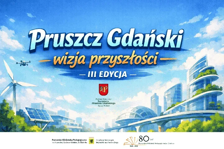 Młodzi wizjonerzy rysują Pruszcz - konkurs dla uczniów klas IV–VI