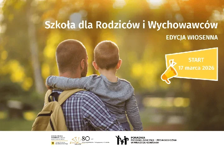 Bezpieczniejsze relacje z dzieckiem - darmowa Szkoła dla Rodziców w Pruszczu
