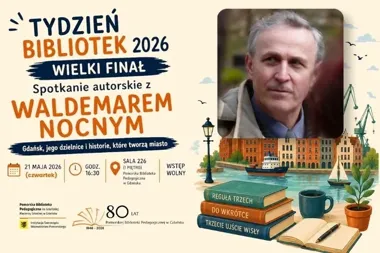 Gdańsk przez dzielnice i książki - Waldemar Nocny wraca do biblioteki