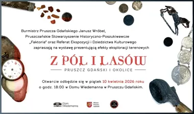 Z pól i lasów wróciły ślady wojny, bursztynu i dawnych epok